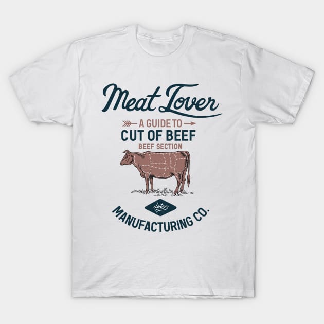 Meat Lover T-Shirt by dotdotdotstudio